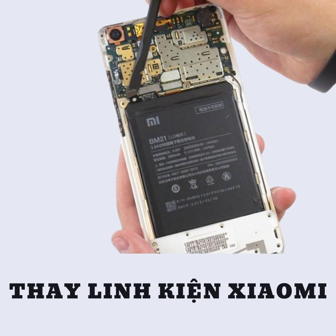 BẢNG GIÁ THAY LINH KIỆN XIAOMI